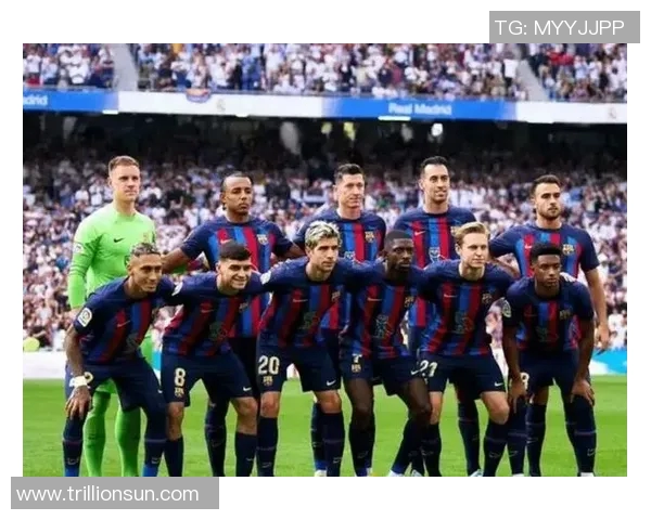 巴萨主场迎战比利亚雷尔期待重返胜利轨道的激烈对决